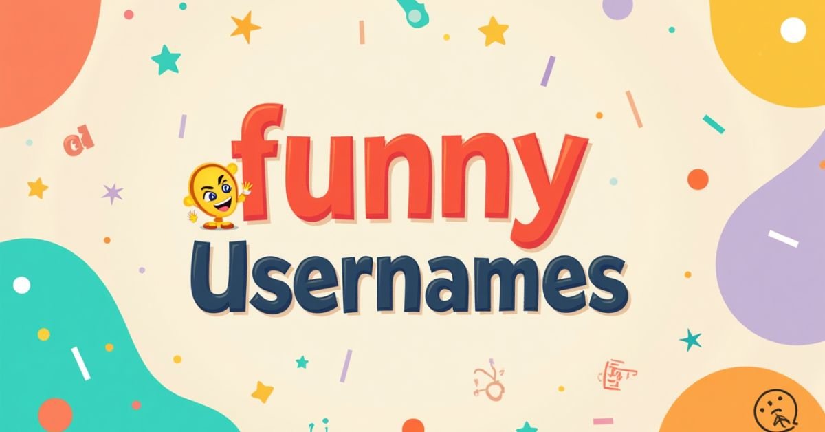 Funny Usernames
